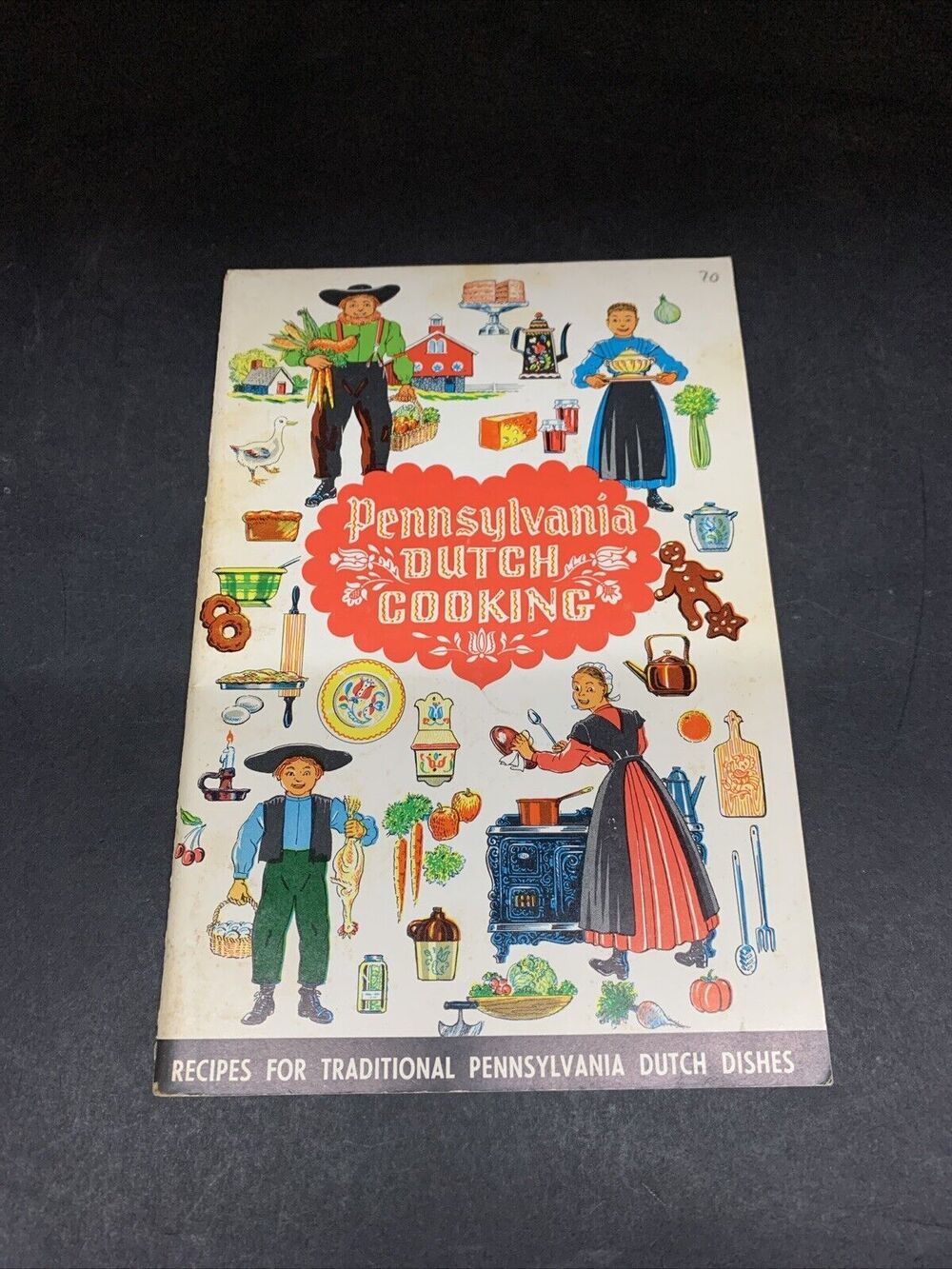 Vtg 1960 Pennsylvania Dutch Cooking Old Fashioned Recipes 48 Pg.